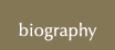 Biography